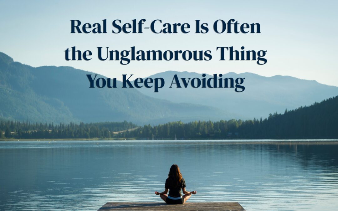 Self-Care Isn’t a Bubble Bath