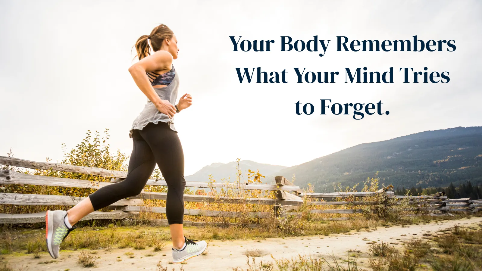 BestMind Blog Images Horizontal (5) Your body remembers what your mind tries to forget
