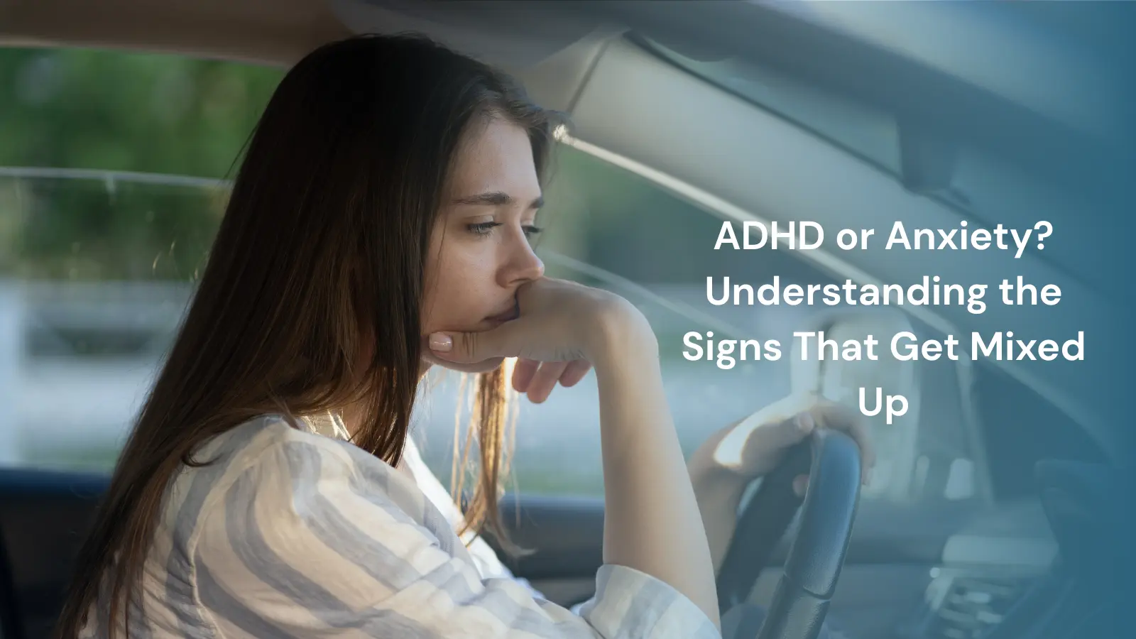 BestMind_Adult-ADHD-or-Anxiety BestMind Behavioral Health, blog post, Adult ADHD or Anxiety? The Signs That Get Mixed Up