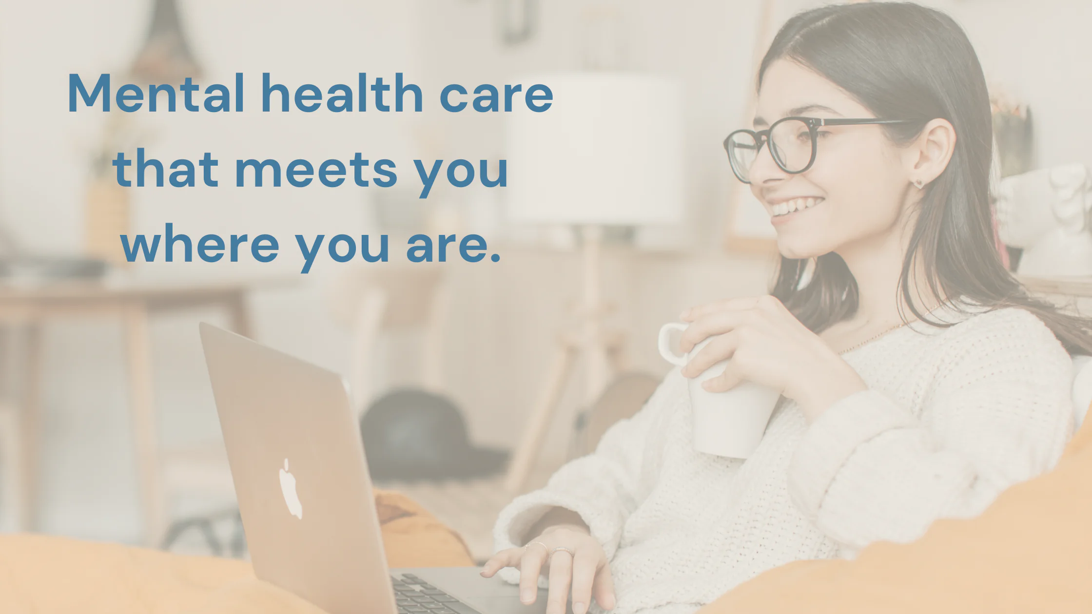 Telemedicine (1) Mental Health Care That Meets You where You are